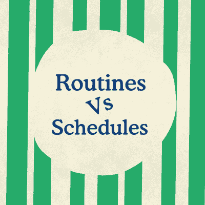 Family Routines vs Schedules Wormhole Blog